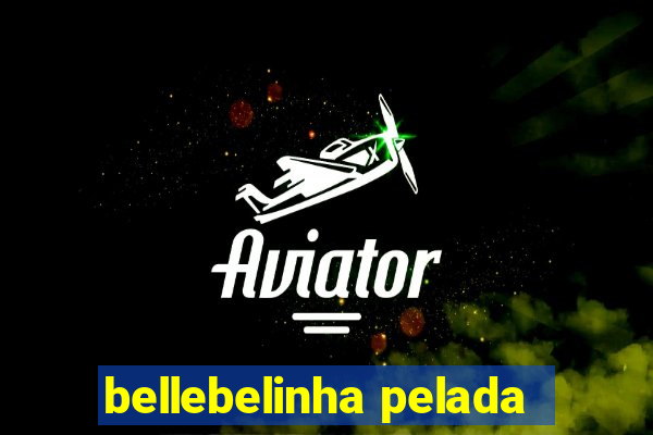 bellebelinha pelada